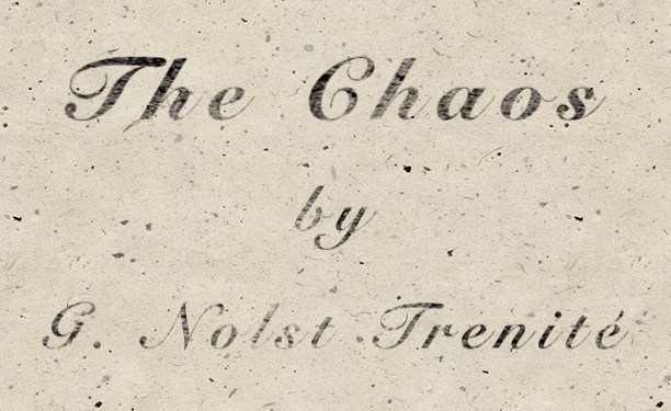 The Chaos by G. Nolst Trenité